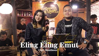 Download Eling Eling Emut (Manthou's)  Venta \u0026 Lala Atila // Live session Dapur Musik MP3