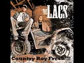 Country Boy Fresh: The Lacs