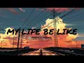 My Life Be Like Song | Parmish Verma | Song