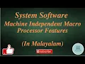Part 19 Machine Independent Macro Processor Features System Software