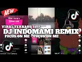 Download Lagu DJ INDOMAMI REMIX || FOCUS ON ME VIRAL TERBARU 2025