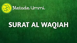 Download SURAT AL WAQIAH | Metode Ummi MP3