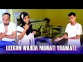 Lagu 😘Leenco Wardaa Manati Yaamate😘November 17, 2025