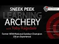 Quick Archery Lesson from Toby Ragsdale at Saddle River Range
