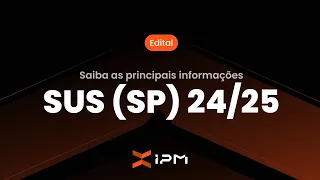 RESUMO DO EDITAL DA PROVA DE RESIDÊNCIA MÉDICA SUS(SP)  24/25 - DICAS E PRINCIPAIS INFORMAÇÕES