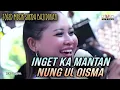 Lagu Sunda Viral !!! Inget Ka Mantan - Nung Ul Qisma 2023