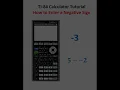 TI84 Graphing Calculator - How to Enter a NEGATIVE SIGN