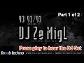 Download Lagu DJ Ze MigL Set 4 Fnoob's 93 93/93 Aniv Ep012 - 1of2