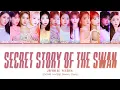 Download Lagu IZ*ONE(아이즈원) - Secret Story of the Swan (幻想童話)(Japanese Ver)(Color Coded Lyrics Kan/Rom/Eng/가사)