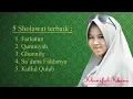 Download Lagu #5 sholawat terbaik Khanifah Khani....!!!