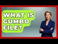 What Is Gumbo File - Best Eats Worldwide