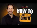 How To Increase Girth Size