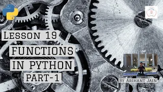 19 Functions in Python Part-1 Python Tutorial By Arihant Jain Study Material