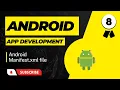 What is Android Manifest xml file in Android Studio