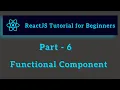 ReactJS Tutorial for Beginners - Part 6