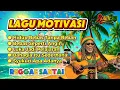 Download Lagu Lagu Motivasi Reggae Santai 🌴 | Hidup Bebas, Bahagia Itu Sederhana