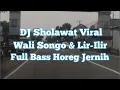 Download Lagu DJ Sholawat Viral Khas Jawa Full Bass Horeg Jernih