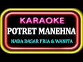 Download Lagu KARAOKE POTRET MANEHNA