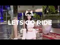 Viloid - Lets Go Ride (BKB Version)