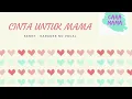 Download Lagu Cara Mama Karaoke : Cinta Untuk Mama (Kenny) No Vocal