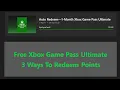 Free Xbox Game Pass Ultimate And 3 Ways To Redeem Microsoft Reward Points