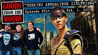 Craigslist Seeking Apocalypse Girlfriend with Chris Crofton The Goods from the Woods