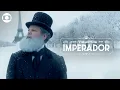 Download Lagu Nos Tempos do Imperador: na próxima segunda estreia a sua nova novela das seis