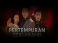 Download Lagu Pertempuran Terlarang Full Movie 2025   pertempuran tarlarang full episode   Chines Drama Review