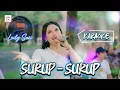Download Lagu Laily Suci - Surup - Surup [KARAOKE]