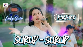 laily suci surup surup karaoke 