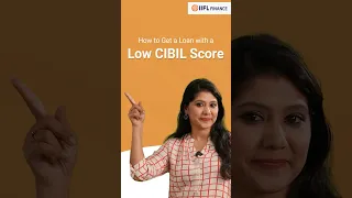 How to Secure a Loan Even with Low CIBIL in Marathi | IIFL Finance