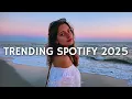 Download Lagu Trending Spotify Pop Hits 2025 🎵 Viral Songs Collection ~ Best Music Mix of the Year 2025