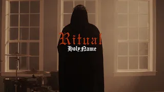 holyname ritual official music video 