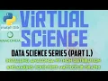 Data Science Series Part 1 Installing Anaconda python distribution and our first matplotlib graph