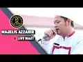 Lagu Majelis Azzahir Live MAJT | Suluk Wulidal Huda - Wulidal Musyarrof