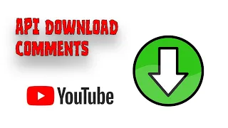 YouTube API Python How to get comments from s - Part 1