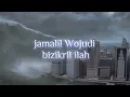Download Lagu Heart touching Nasheed jamalil wajudi bizikril ilah (جمال الوجود بذکرالالہ) .