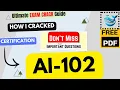 How I CRACKED AI-102 in 6 Hours Designing and Implementing a Microsoft Azure AI Solution PDF