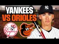 LIVE YANKEES ORIOLES August 19th 2026 Watch Party