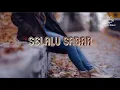 Download Lagu Selalu Sabar - Shiffa Harun (Video Lirik) Download Lagu Selalu Sabar - Shiffa Harun (Video Lirik)