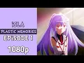 Download Lagu Isla - plastic memories clip ( no sub ) Episode 1 { raw } 1080p