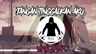 Download DJ FUNKOT JANGAN TINGGALKAN AKU(NAZIA MARWINA | VIRAL TIKTOK MP3