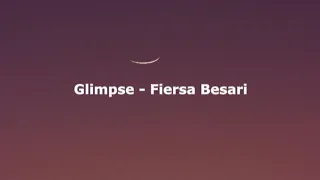 Fiersa Besari - Glimpse||Lirik lagu