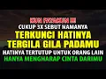Download Lagu KUN FAYAKUN ☑️ CUKUP 3X SEBUT NAMANYA LANGSUNG TERKUNCI HATINYA DAN TERGILA GILA PADAMU RUQYAH JODOH