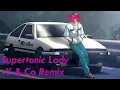 Lagu Supertonic Lady - Y \u0026 Co Remix