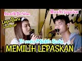 Lagu Lagu ini sedih banget - MEMILIH LEPASKAN - TRI SUAKA | Akustik Cover Nabila Suaka ft Tri Suaka
