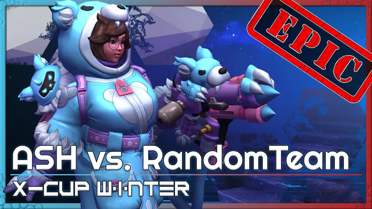 ASH vs. Random Team - X-Cup Winter Q9 - Heroes of the Storm Tournament