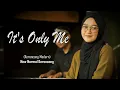 Lagu It's Only Me _  Cover New Normal Keroncong Modern