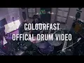 Colourfast - KJ Sawka Drum Rework