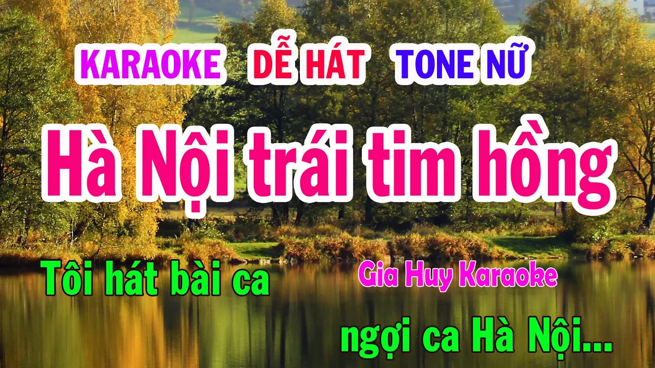 Karaoke  Hà Nội trái tim hồng  Tone Nữ  Nhạc Sống  gia huy karaoke